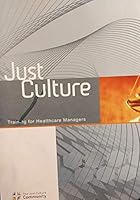 Just culture training for healthcare managers 0979667100 Book Cover