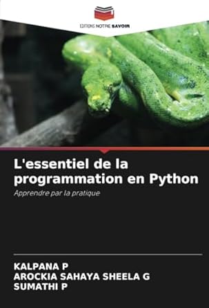Amazon.com: L'essentiel de la programmation en Python: Apprendre par la ...