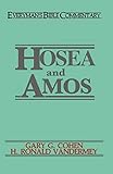 Hosea & Amos- Everyman's Bible Commentary (Everyman's Bible Commentaries)