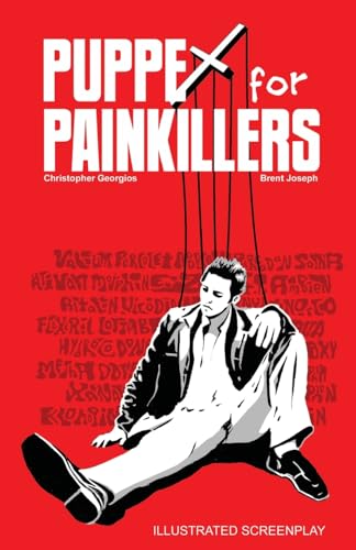 Puppet for Painkillers: Illustrated Screenplay