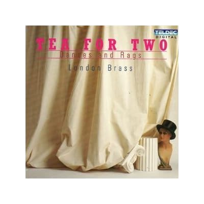TEA FOR TWO - Dances and Rags