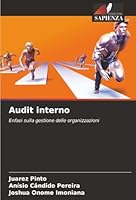 Audit interno: Enfasi sulla gestione delle organizzazioni (Italian Edition) 6206842282 Book Cover
