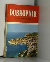 Dubrovnik And Its Surroundings B000HKXEQ0 Book Cover