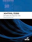 XHTML/CSS: criação de páginas web (Informática) (Portuguese Edition)