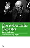 Das italienische Desaster (edition suhrkamp)