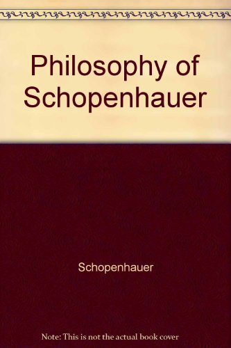 Philosophy of Schopenhauer B001AB65GG Book Cover