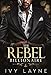 The Rebel Billionaire (Scandals of the Bad Boy Billionaires Book 5)