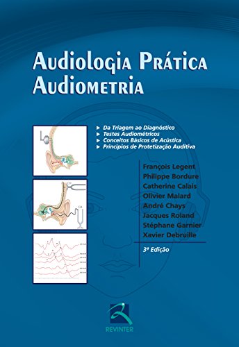 Audiologia Prática: Audiometria