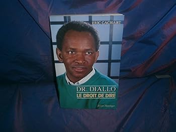 Paperback Docteur Diallo, le droit de dire (French Edition) [French] Book