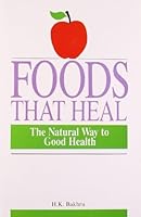 Foods That Heal by H.K. Bakhru (1995-12-31) B01FEKV1FI Book Cover
