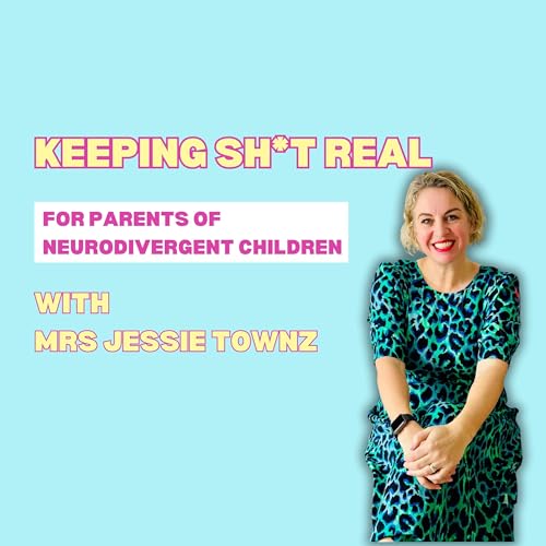 『Keeping Sh*t Real! - Mrs Jessie Townz』のカバーアート