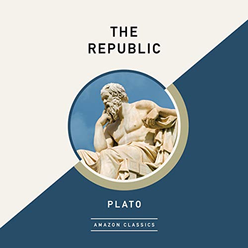The Republic (AmazonClassics Edition) by Plato, Benjamin Jowett - translator episode artwork