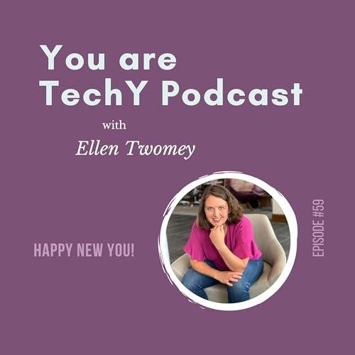 Ep. 59 - Happy New You
