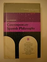 Contemporary Spanish Philosophy: An Anthology 026800062X Book Cover