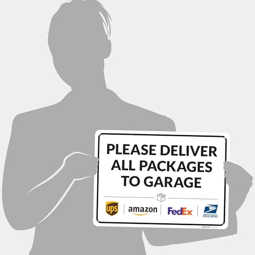 Image of Package Delivery Sign, Delivery Instructions Deliver All Package Garage Porch Sign, 10x14 Inches, Rust Free .040 Aluminum, Fade Resistant, Made in USA