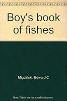 Boy's book of fishes B0006BM6GE Book Cover