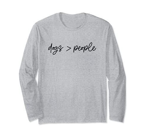 DOGS > PEOPLE Animals are greater than Humans Funny Dog Meme Long Sleeve T-Shirt, Black
