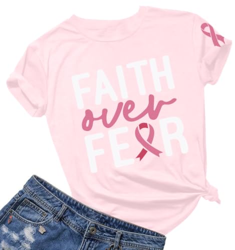 Breast Cancer Shirts for Women Breast Cancer Awareness Shirt Faith Over Fear Graphic Tees Pink Ribbons Short Sleeve Top