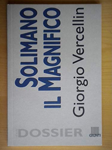 SOLIMANO IL MAGNIFICO