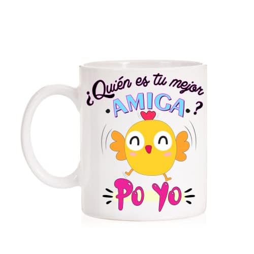 FUNNY CUP Taza para amigas. ¿ Quién es tu mejor amiga ? Po Yo. Divertida taza de la frase del pollo. Regalo amiga invisible