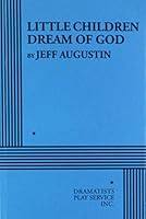 Little Children Dream of God 0822233576 Book Cover