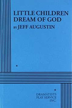Paperback Little Children Dream of God Book