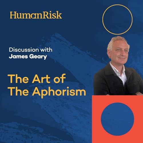 James Geary on The Art of The Aphorism