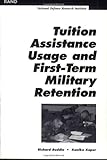  Tution Assistance Usage and First Term Military Retention (English Edition)