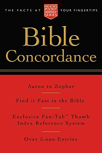 Pocket Bible Concordance: Nelson's Pocket Reference Series Pocket Bible Concordance: Nelson's Pocket Reference Series