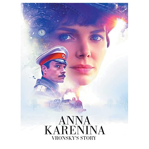 Anna Karenina - Vronsky's Story