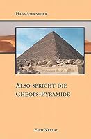 Also spricht die Cheops-Pyramide 3940964026 Book Cover