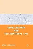 Globalization and International Law
