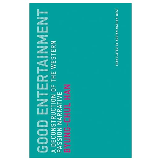 Good Entertainment: A Deconstruction of the Western Passion Narrative (Untimely Meditations Book 18) (English Edition)