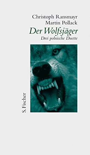 Preisvergleich Produktbild Der Wolfsjäger: Drei polnische Duette
