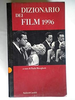 Paperback Baldini & Castoldi presenta il Dizionario dei film (Le boe) (Italian Edition) [Italian] Book