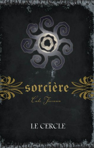Cercle (Wicca, #2) [French] 2896671382 Book Cover