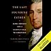 The Last Founding Father: James Monroe and a Nation's Call to Greatness