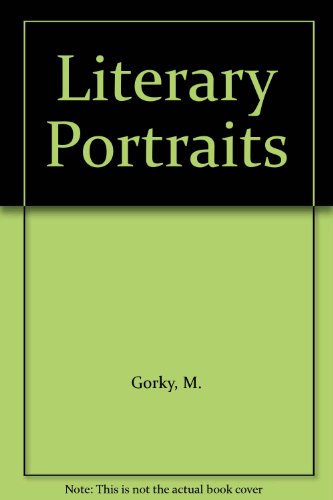 Literary Portraits B001GRWP90 Book Cover
