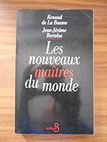 Les nouveaux maîtres du monde 2714432530 Book Cover