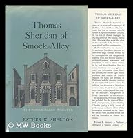 Thomas Sheridan of Smock-Alley;: Recording his life as actor and theater manager in both Dublin and London, and including a Smock-Alley calendar for the years of his management, B0006BO2XY Book Cover