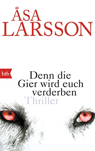 Denn die Gier wird euch...