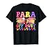 para Off Duty Groovy Paraprofessional Last Day of School T-Shirt