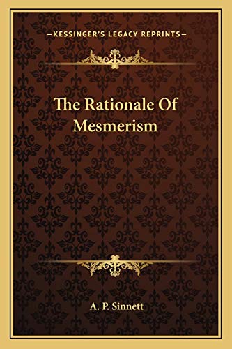 The Rationale Of Mesmerism