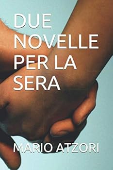 Paperback Due Novelle Per La Sera [Italian] Book