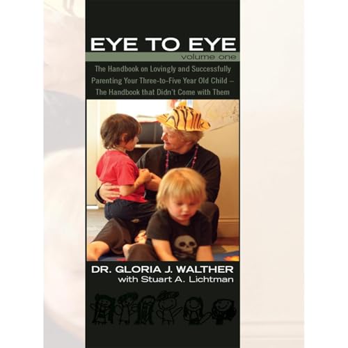Eye to Eye, Volume One [Written by Dr. Gloria J. Walther, Stuart A. Lichtman] episode artwork