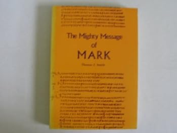 Paperback The mighty message of Mark, Book