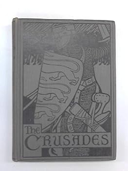 The story of the crusades,