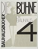 oskar schlemmer triadisches ballett musik  Die Bühne im Bauhaus (bauhausbücher)
