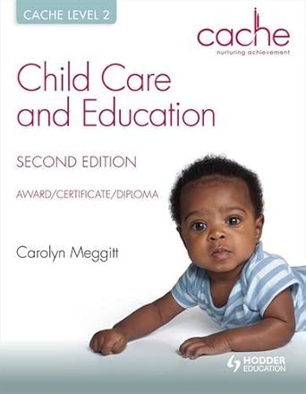 CACHE Level 2 Child Care and EducationAward/Certificate/Diploma 2nd Edition book cover