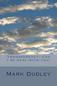 Paperback Transparency: Can I be real with you. Book